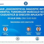 Webinar gratuit despre diagnosticul și managementul tumorilor musculo-scheletale, organizat pe 23 iulie